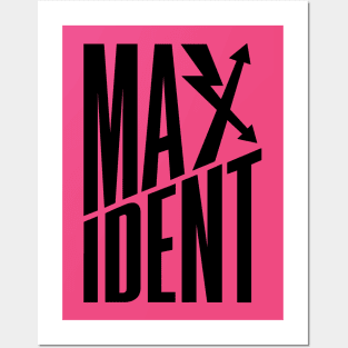 Maxident Posters and Art